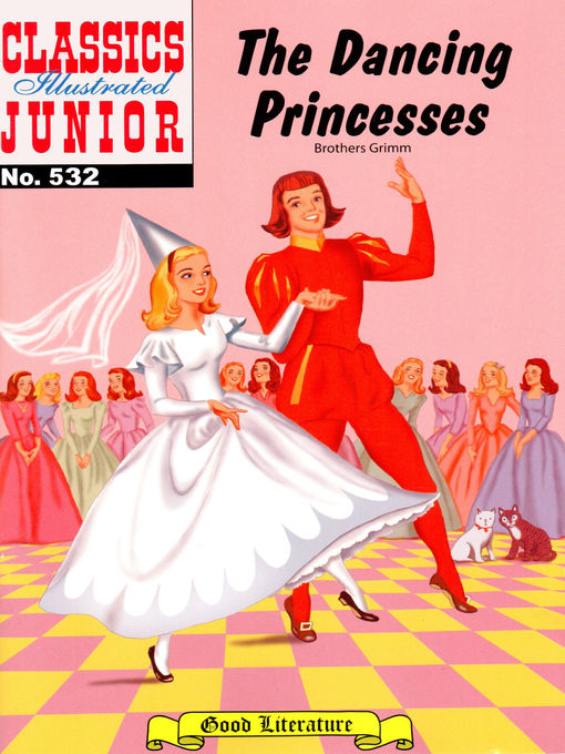 Title details for The Dancing Princesses by Brothers Grimm - Available